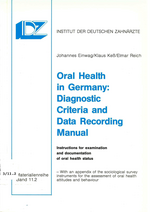 Oral Health in Germany: Diagnostic Criteria and Data Recording Manual