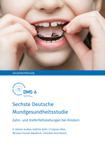 Sechste Deutsche Mundgesundheitsstudie (DMS · 6) Zusammenfassung