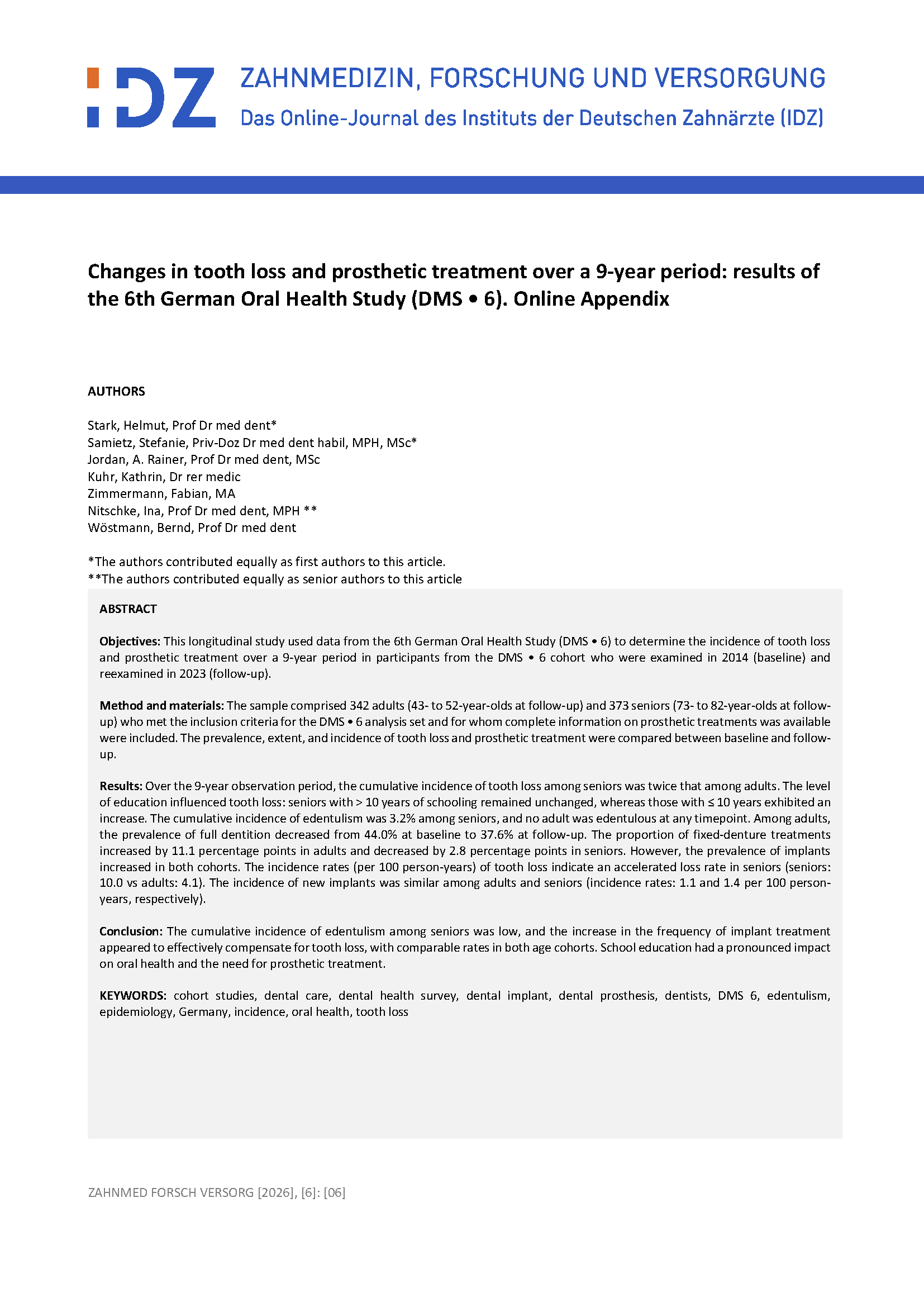 Changes in tooth loss and prosthetic treatment over a 9-year period: results of the 6th German Oral Health Study (DMS • 6)