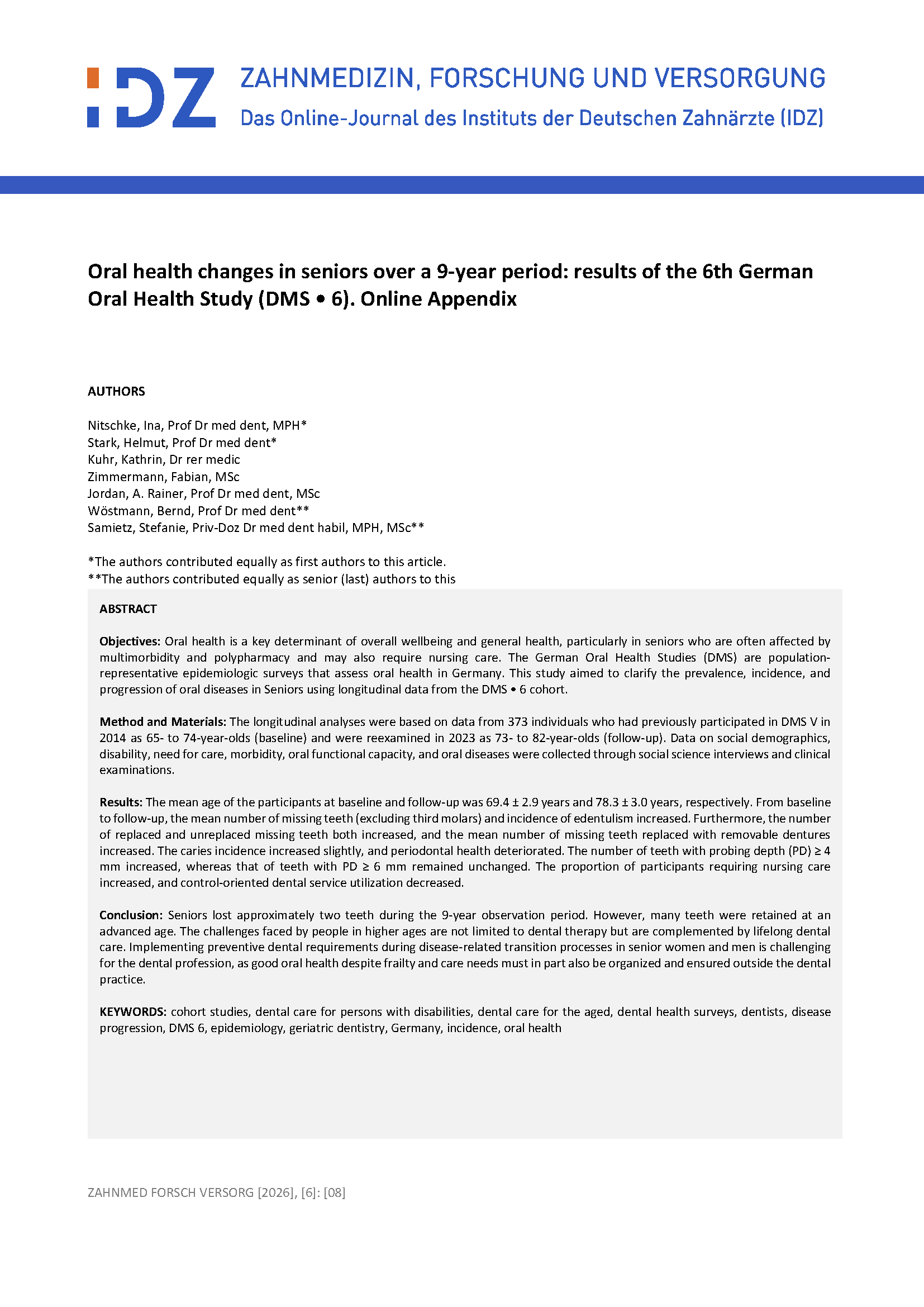 Oral health changes in seniors over a 9-year period: results of the 6th German Oral Health Study (DMS • 6). Online Appendix