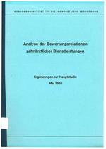 Analyse der Bewertungsrelationen zahnärztlicher Dienstleistungen