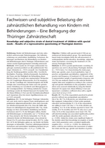 Fachwissen und subjektive Belastung der zahnärztlichen Behandlung von Kindern mit Behinderungen