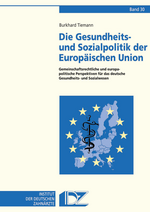 Die Gesundheits- und Sozialpolitik der Europäischen Union