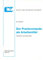 Der Praxiscomputer als Arbeitsmittel