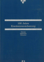 100 Jahre Krankenversicherung