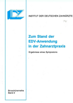 Zum Stand der EDV-Anwendung in der Zahnarztpraxis