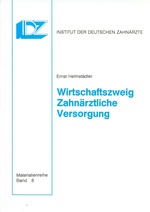 Wirtschaftszweig Zahnärztliche Versorgung