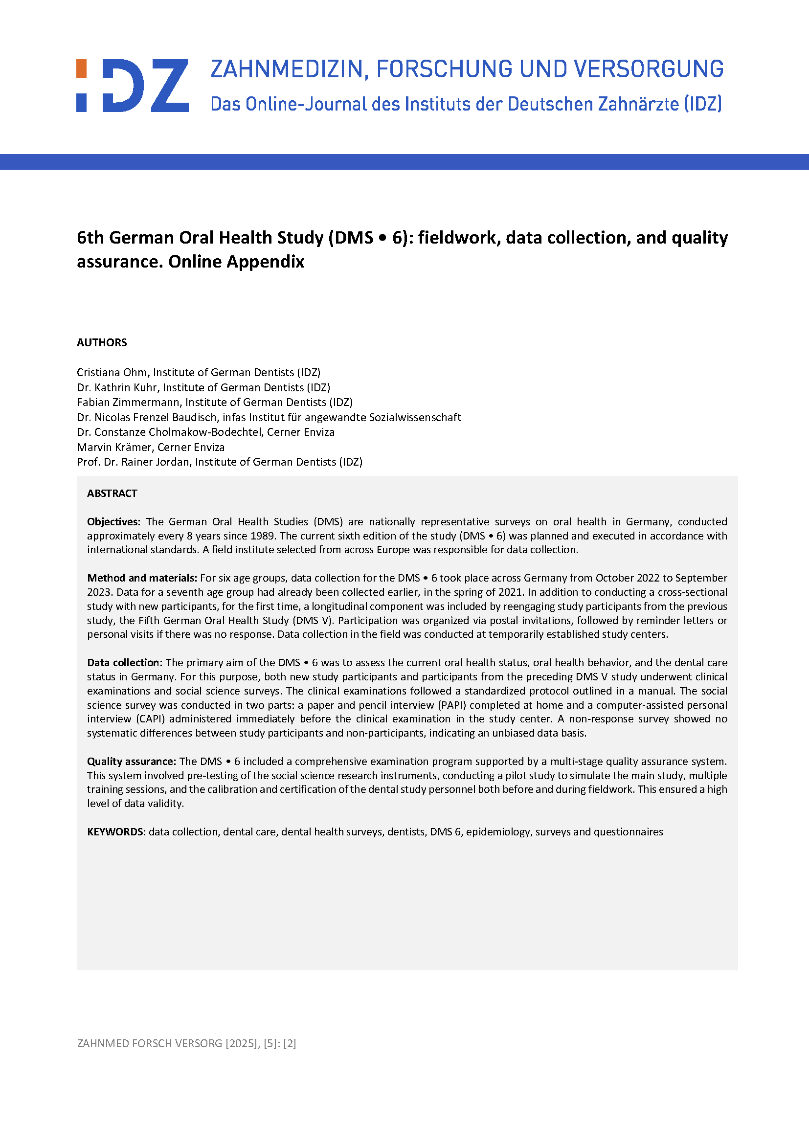 6th German Oral Health Study (DMS • 6): Fieldwork, data collection and quality assurance. Online Appendix